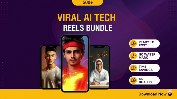 500+ Viral AI Tech Reels Bundle | Ready To Post | No Watermark | 4K Quality